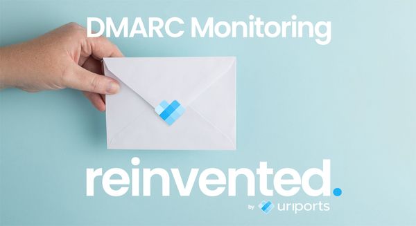 Why use URIports for your DMARC monitoring?